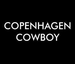 image-https://media.senscritique.com/media/000021121676/0/copenhagen_cowboy.jpg