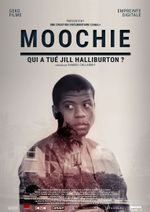 Affiche Moochie : Qui a tué Jill Halliburton ?