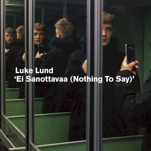 Ei Sanottavaa (Nothing to Say) (EP)