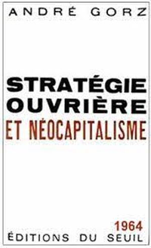 Stratégie ouvrière et néocapitalisme