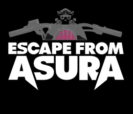 image-https://media.senscritique.com/media/000021122941/0/escape_from_asura.png