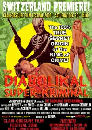 The Diabolikal Super-Kriminal