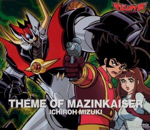 THEME OF MAZINKAISER (Single)