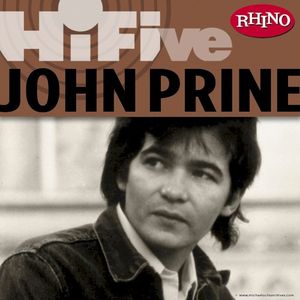 Rhino Hi-Five: John Prine