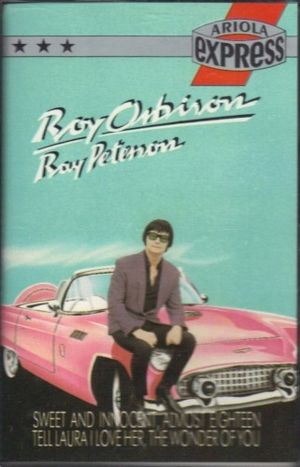 Roy Orbison / Ray Peterson