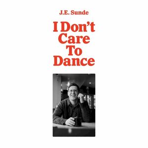 I Don't Care To Dance (Single)