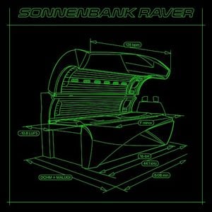 Sonnenbank Raver (Single)