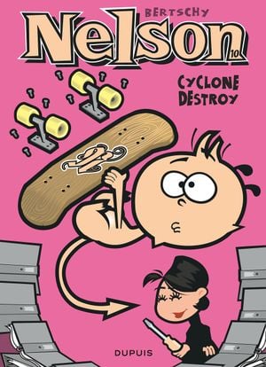 Cyclone destroy - Nelson, tome 10