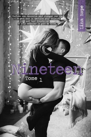 Nineteen, tome 1