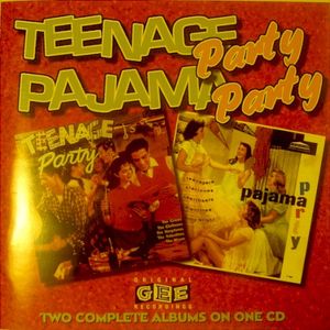Teenage Party / Pajama Party