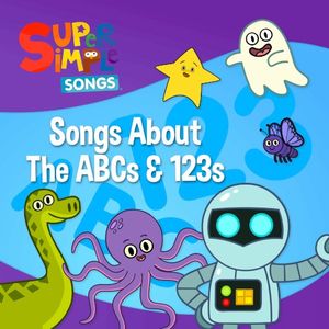 Songs About the ABCs & 123s