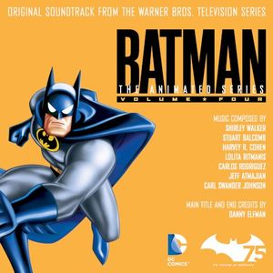 Batman: The Animated Series, Vol. 4 (OST)