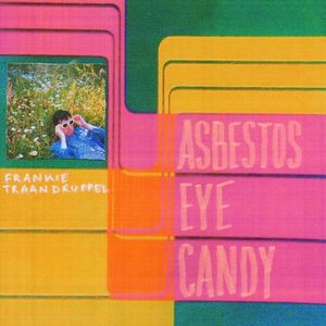 Asbestos Eye Candy (EP)