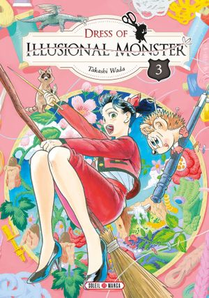 Dress of illusional monster, tome 3