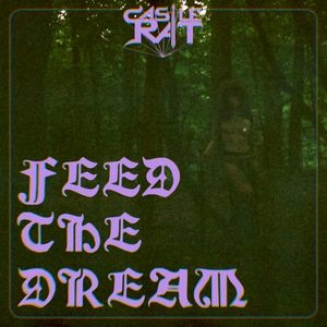 Feed the Dream (Single)