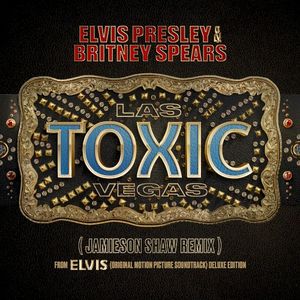 Toxic Las Vegas (Jamieson Shaw remix) (OST)