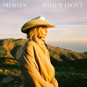 What If I Don’t (Single)