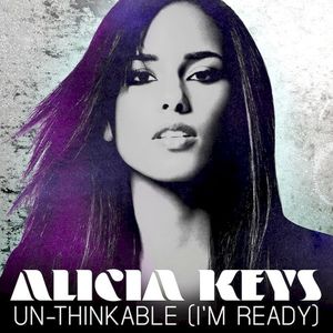 Un-Thinkable (I'm Ready) (Single)