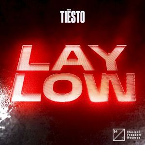 Lay Low (Single)