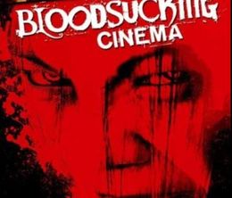 image-https://media.senscritique.com/media/000021127920/0/bloodsucking_cinema.jpg