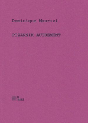 Pizarnik autrement