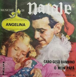 Caro Gesù Bambino / O Mein Papà (Single)