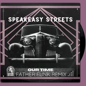 Our Time (feat. Pdrito Erazo) [Father Funk Remix]
