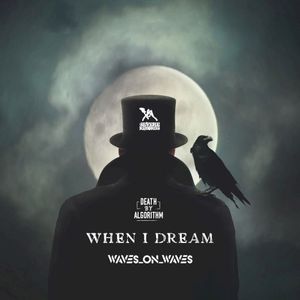 When I Dream (Single)