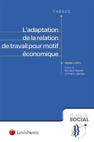 L'adaptation de la relation de travail pour motif économique