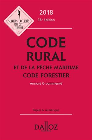 Code rural et de la pêche maritime. Code forestier 2018