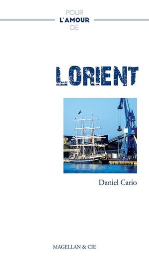 Lorient : récit