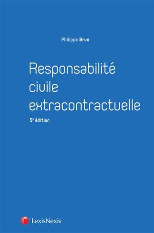 Responsabilité civile extracontractuelle