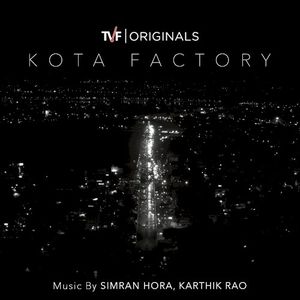 Kota Factory: Season 1 (Music from Tvf Original Series) (OST)