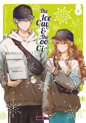 The Ice Guy & The Cool Girl, tome 4