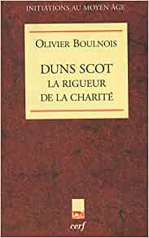 Duns Scot la rigueur de la charité