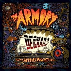 2015-12-7: The Armory Podcast: Deckard - Episode 118