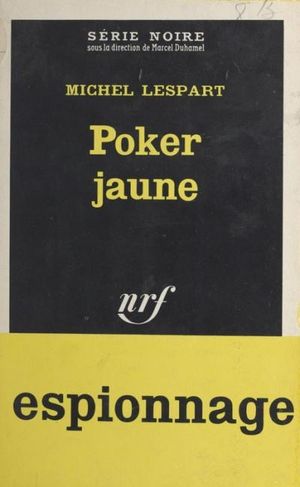 Poker jaune