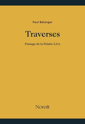 Traverses : Passage de la Pointe-Lévy