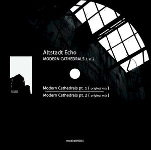Modern Cathedrals pt. 1 & 2 (EP)