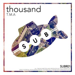 Thousand (Illy Noize)