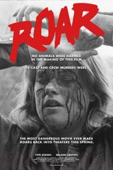 Affiche Roar: The Most Dangerous Movie Ever Made