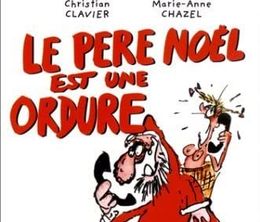 image-https://media.senscritique.com/media/000021138245/0/le_pere_noel_est_une_ordure_la_piece_de_theatre.jpg