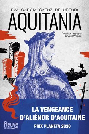 Aquitania : La vengeance d'Aliénor d'Aquitaine