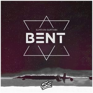 Bent (Single)