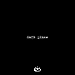 Dark Place (Single)