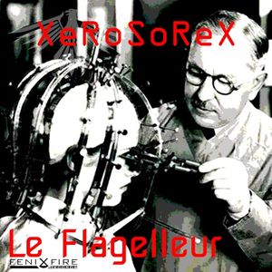 Le Flagelleur (EP)