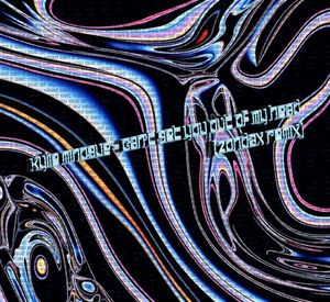 Can't Get You Out of My Head (Zondax remix)