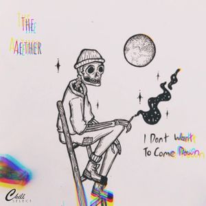 I Don’t Want to Come Down (EP)