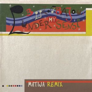 Under My Sensi (Matija Remix) (Single)