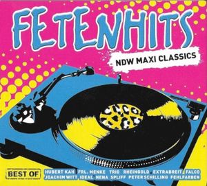 Fetenhits: NDW Maxi Classics - Best Of